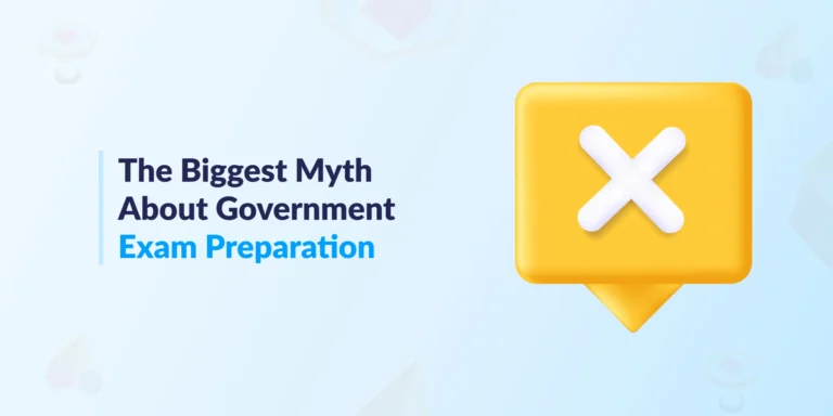 The Biggest Myth About Government Exam Preparation