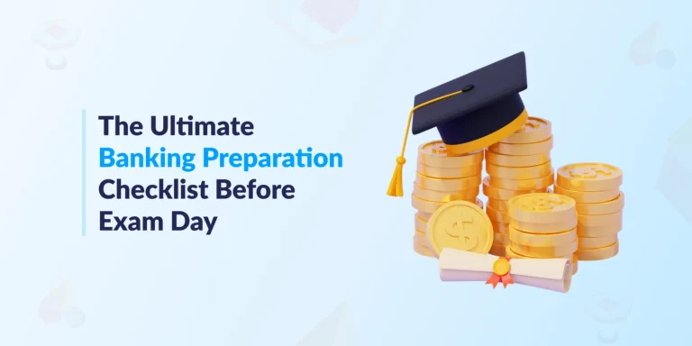 The Ultimate Banking Preparation Checklist Before Exam Day